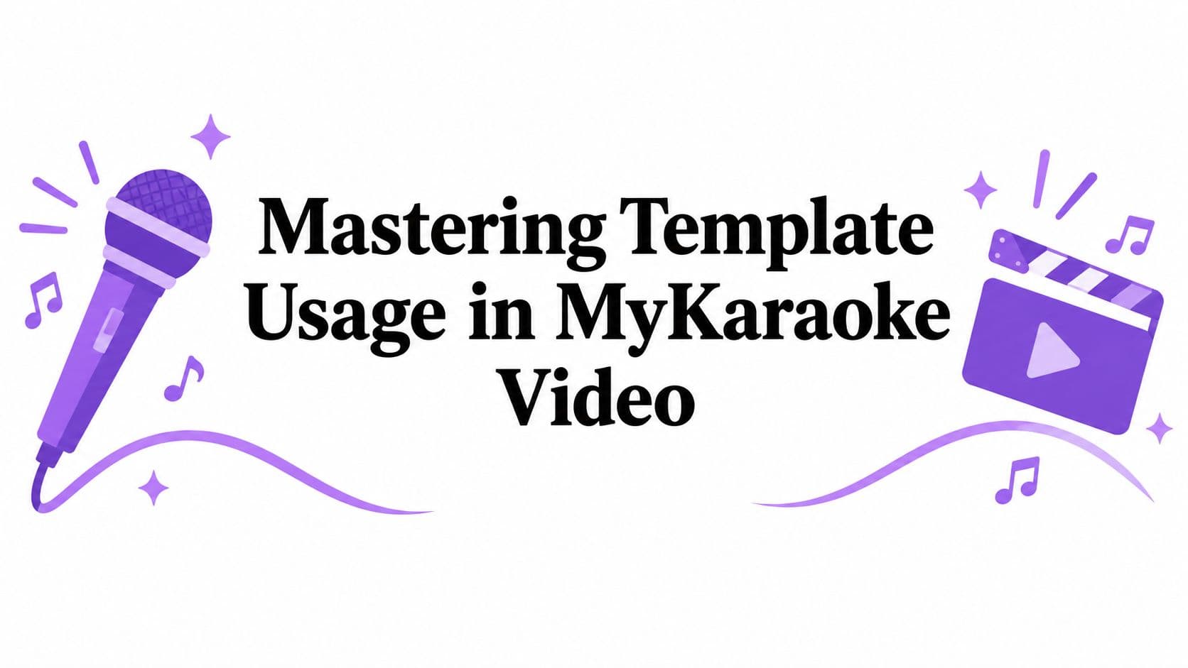 Mastering Template Usage in MyKaraoke Video